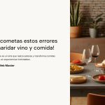 1 No cometas estos errores al maridar vino y comida